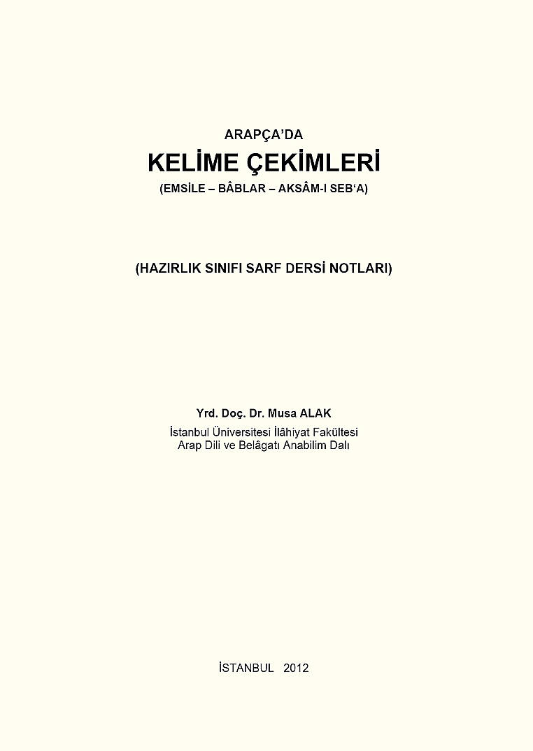 Arapçada Kelime Çekimleri (Emsile - Bablar - Aksamı Seba) - كتب موسى علاق الجزء الأول كلمة - 2
