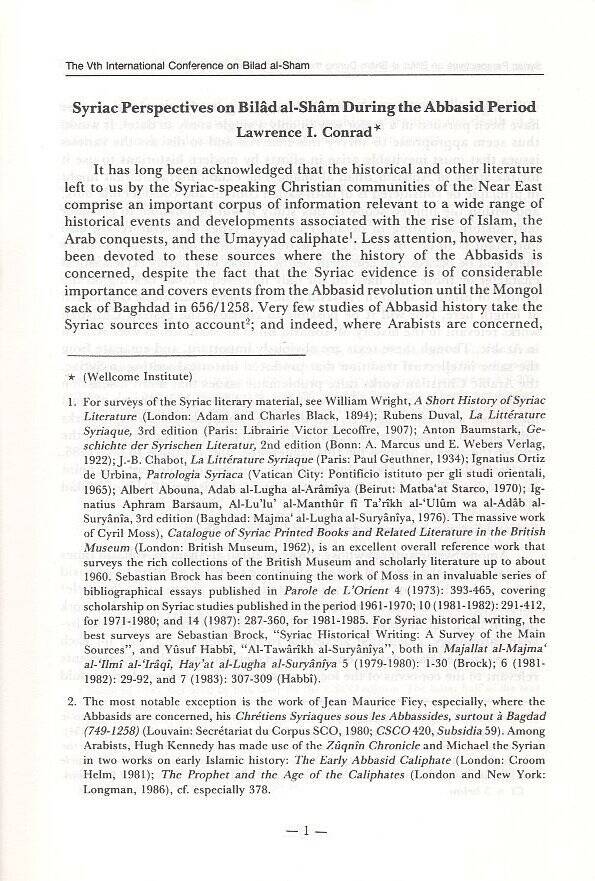 Biladüş-Şam fil-asril-Abbasi el-mutemirüd-devliyyül-hamis li-tarihi biladiş-Şam  -  بلاد الشام في العصر العباسي المؤتمر الدولي الخامس لتاريخ بلاد الشام 132-451 هـ 

750-1059 م

القسم الانجليزي والفرنسي - 2