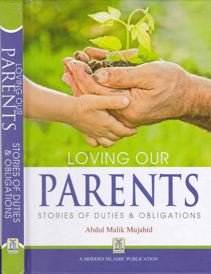 Ebeveynlerimizi Sevmek - Loving Our Parents Stories of duties & Obligations - 1