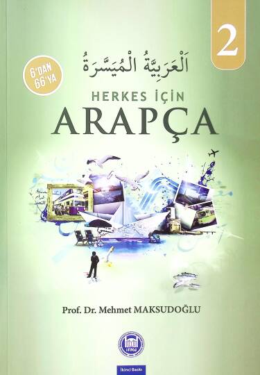 herkes için ARAPÇA  - العربية الميسرة 2 HERKES İÇİN ARAPÇA