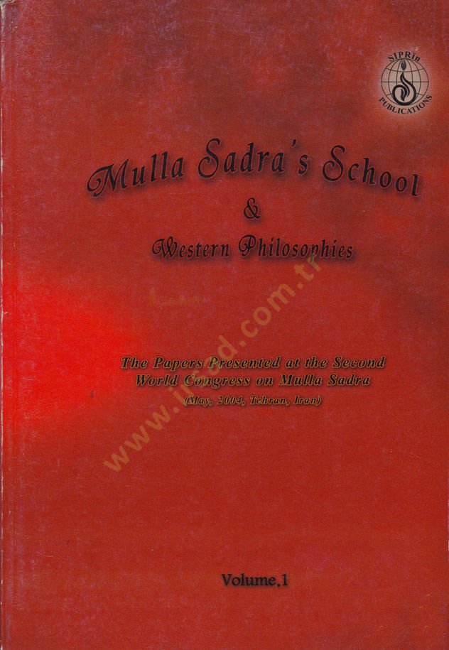 Mulla Sadras School   & Western Philosophies - مدرسة ملا صدرا والفلسفة الغربية