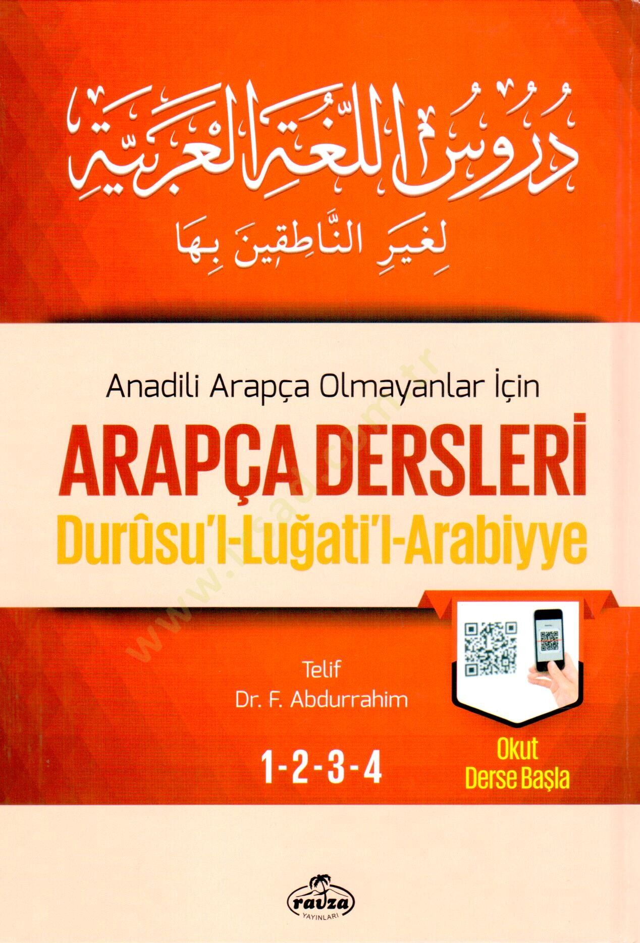 Dürusul-Lugatil-Arabiyye li Gayrin-Natıkine Biha - دروس اللغة العربية لغير الناطقين بها
