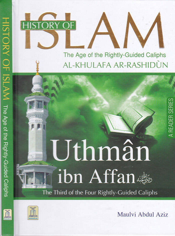Osman İbn Affan Dört Raşid Halifenin Üçüncüsü  İslam Tarihi - Uthman ibn Affan The Third of the Four Rightly-Guided Caliphs  History of İslam - 1