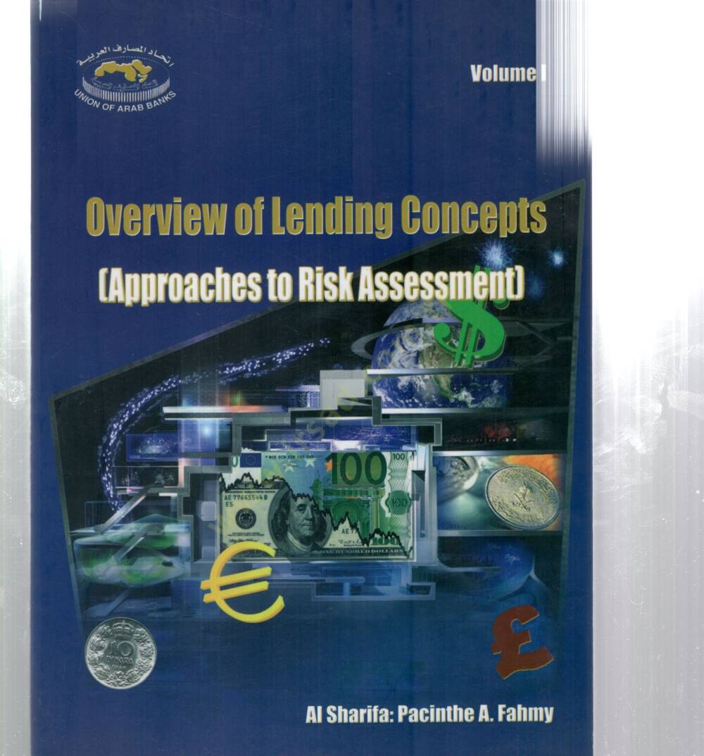 Overview of Lending Concepts
Approaches to Risk Assessment - Overview of Lending Concepts
Approaches to Risk Assessment - 2