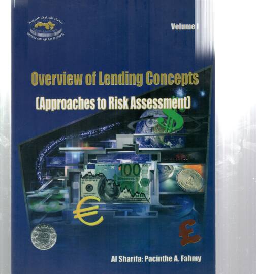 Overview of Lending Concepts

Approaches to Risk Assessment - Overview of Lending Concepts

Approaches to Risk Assessment