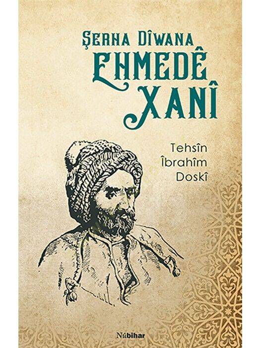 Şerha Diwana Ehmedê Xani  - Şerha Dîwana Ehmedê Xanî - 1