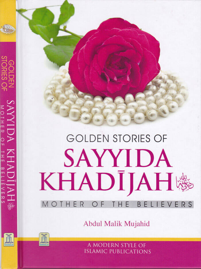 Seyyide Haticenin Altın Hikayeleri MOTHER OF THE BELİEVERS - GOLDEN STORİES OF SAYYİDA KHADİJAH MOTHER OF THE BELİEVERS - 1
