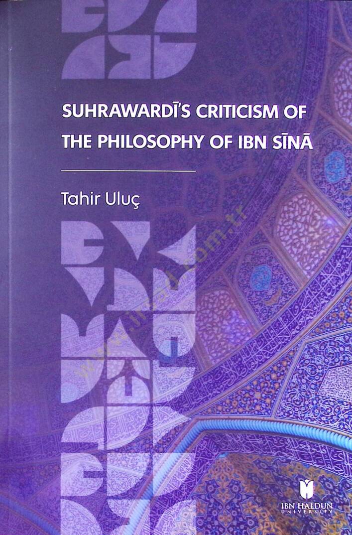 Suhrawardis Criticism of the Philosophy of Ibn Sina - Suhrawardis Criticism of the Philosophy of Ibn Sina - 1