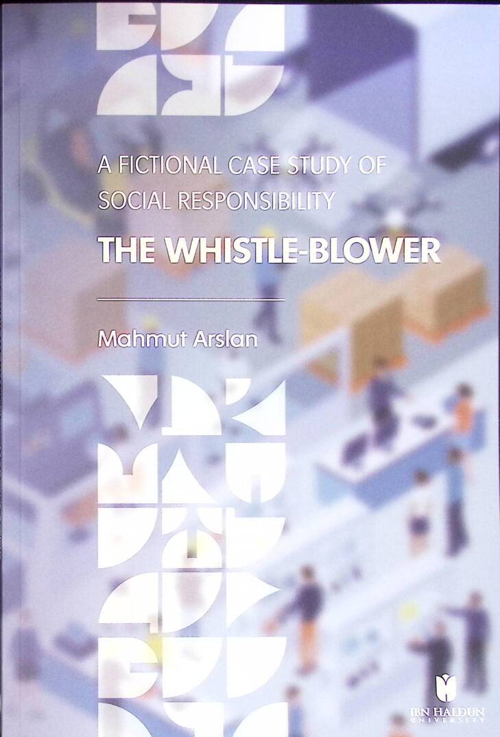 The Whistle-Blower
A Fictional Case Study Of Social Responsibility - The Whistle-Blower
A Fictional Case Study Of Social Responsibility - 1