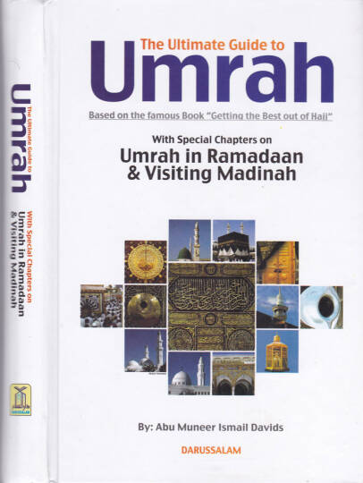 Umre İçin Nihai Rehber  - Ultimate Guide to Umrah With Special Chapters on Umrah in Ramadaan & Visiting Madinah