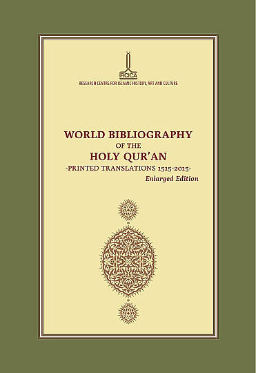 World Bibliography of the Holy Quran – Printed Translations, 1515-2015

 - ببليوغرافيا القرآن الكريم العالمية – الترجمات المطبوعة، 1515-2015